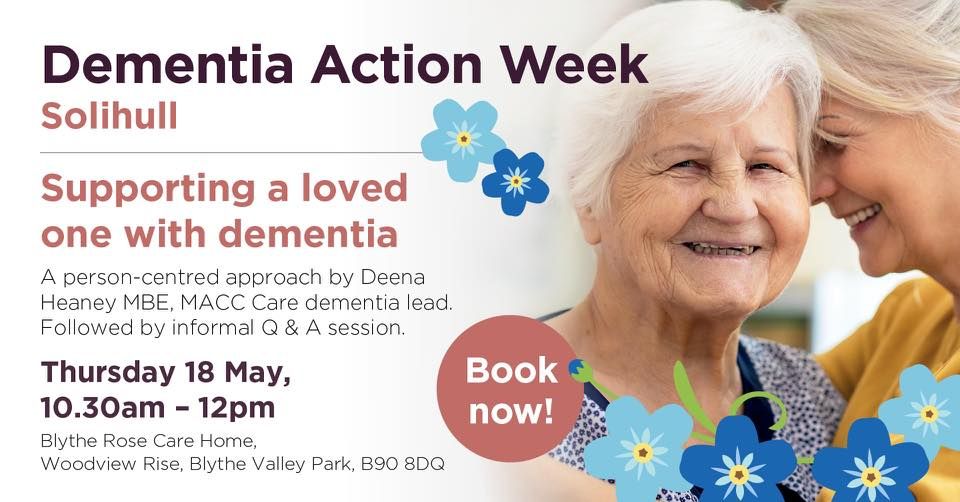 A personcentred approach by Deena Heaney MBE, Blythe Rose Care Home