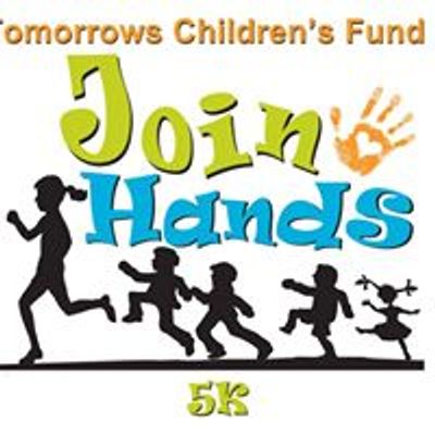 The Tomorrows Children's Fund Join Hands 5K