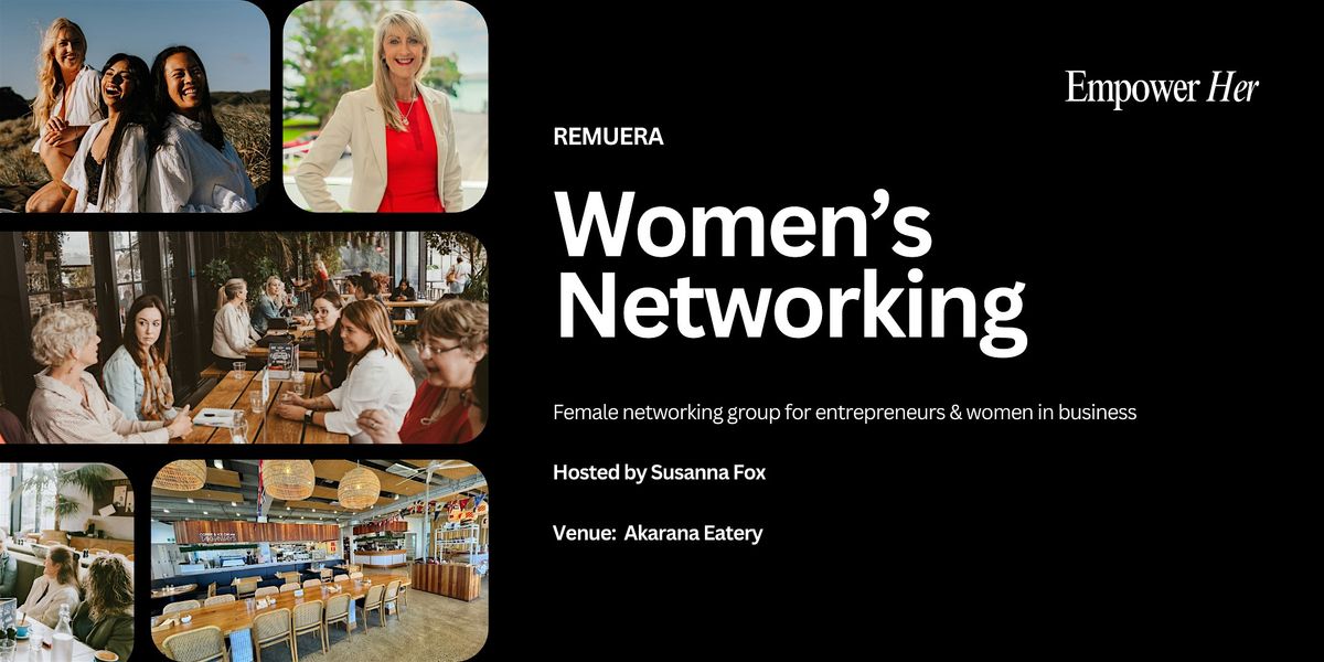 Remuera - Empower Her Networking - Gratitude and Reflections, 17 December | Event in Auckland | AllEvents