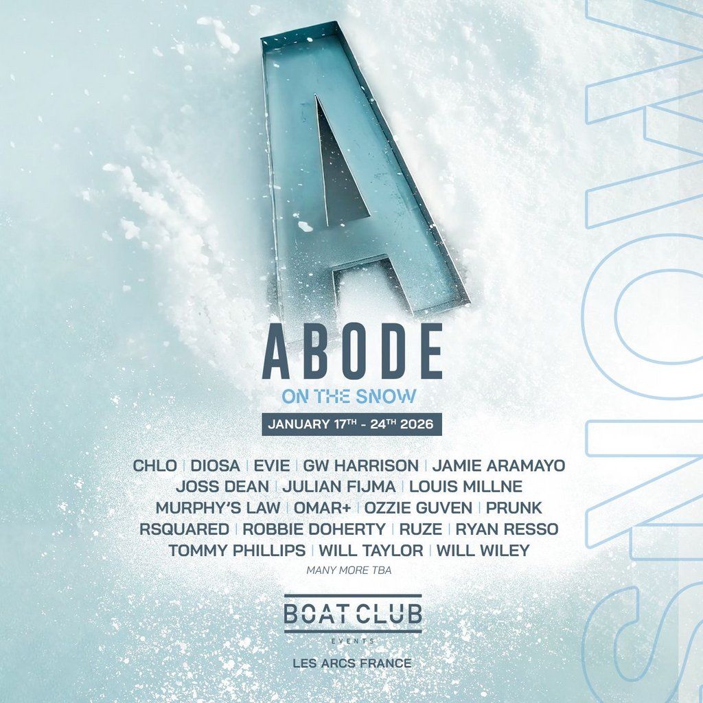 ABODE On The Snow, 17 January | Event in France | AllEvents