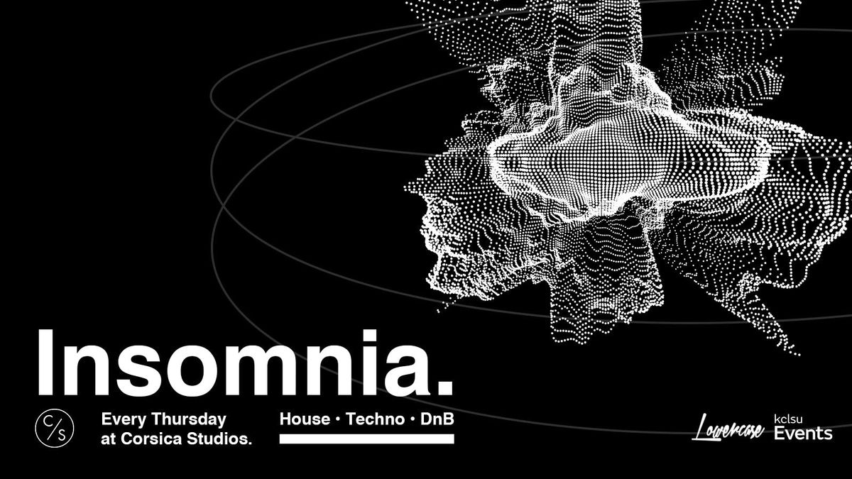 Insomnia London - House x DnB x Techno - Thursday's at Corisca Studios, 26 June | Event in London | AllEvents