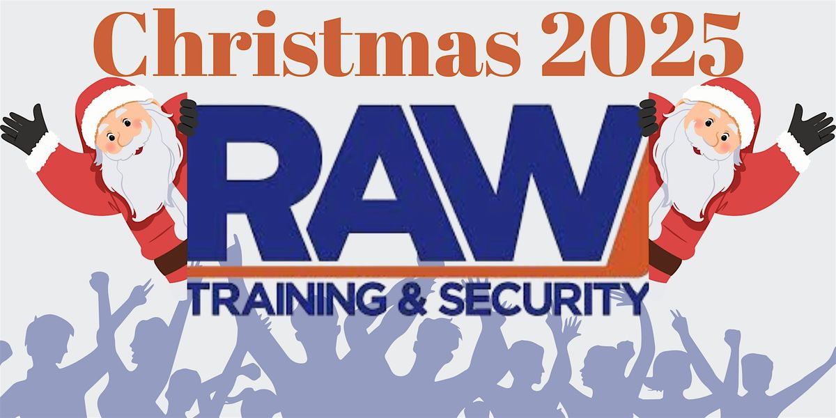 RAW Training & Security – Christmas Party 2025, 15 December | Event in Lincoln | AllEvents
