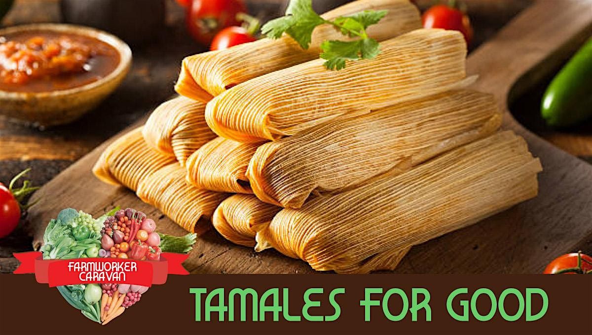 Tamales for Good @SJWC | Event in San Jose | AllEvents