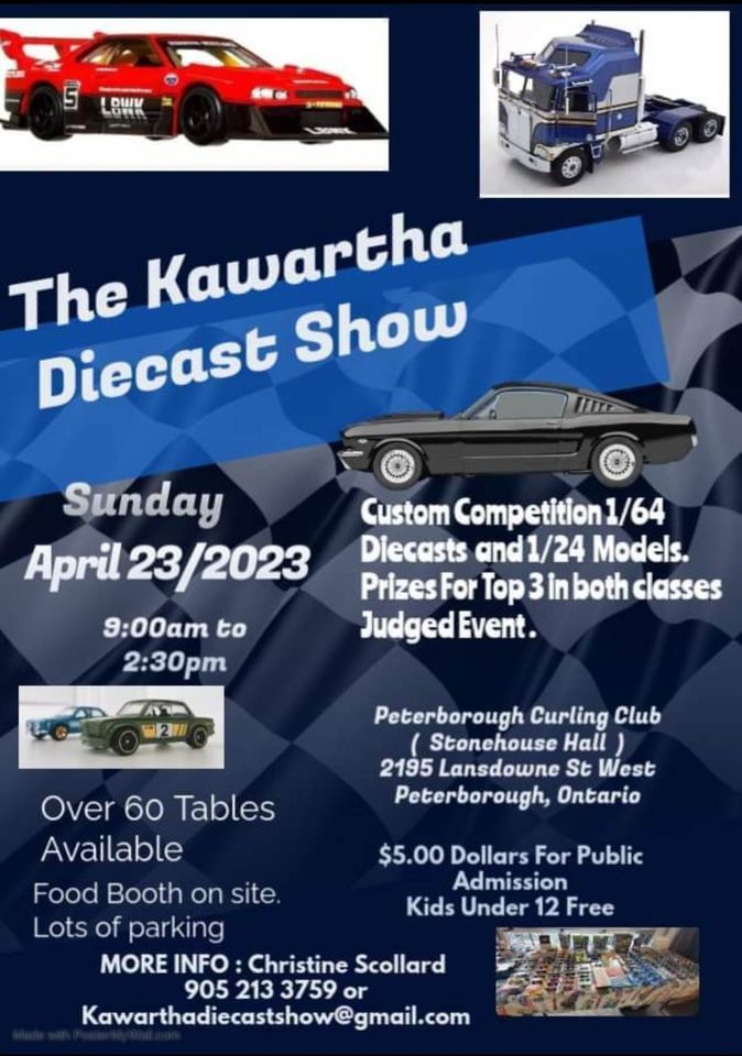 Kawartha Diecast Show, Peterborough Curling Club, 23 April 2023