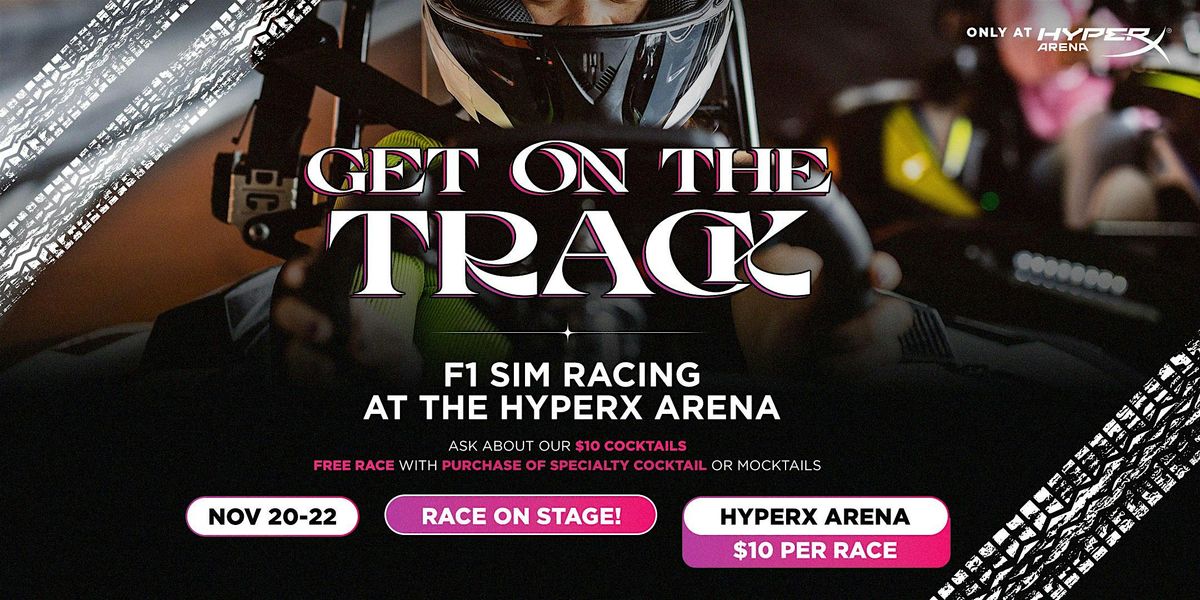 Get On the Track: F1 Sim Racing at the HyperX Arena | Event in Las Vegas | AllEvents