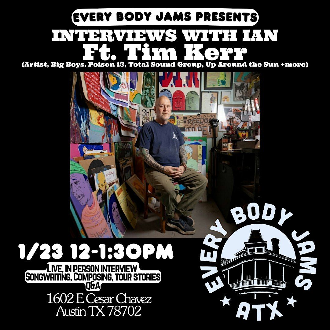 Interviews with Ian ft. Tim Kerr, 1602 E Cesar Chavez St, Austin, 23 ...