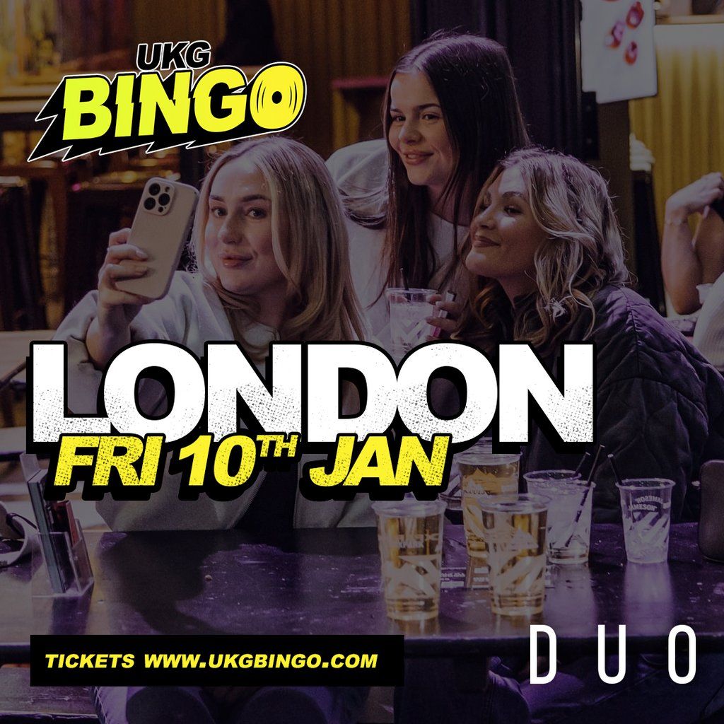 UKG BINGO Sat 10th Jan London, 10 January | Event in London | AllEvents