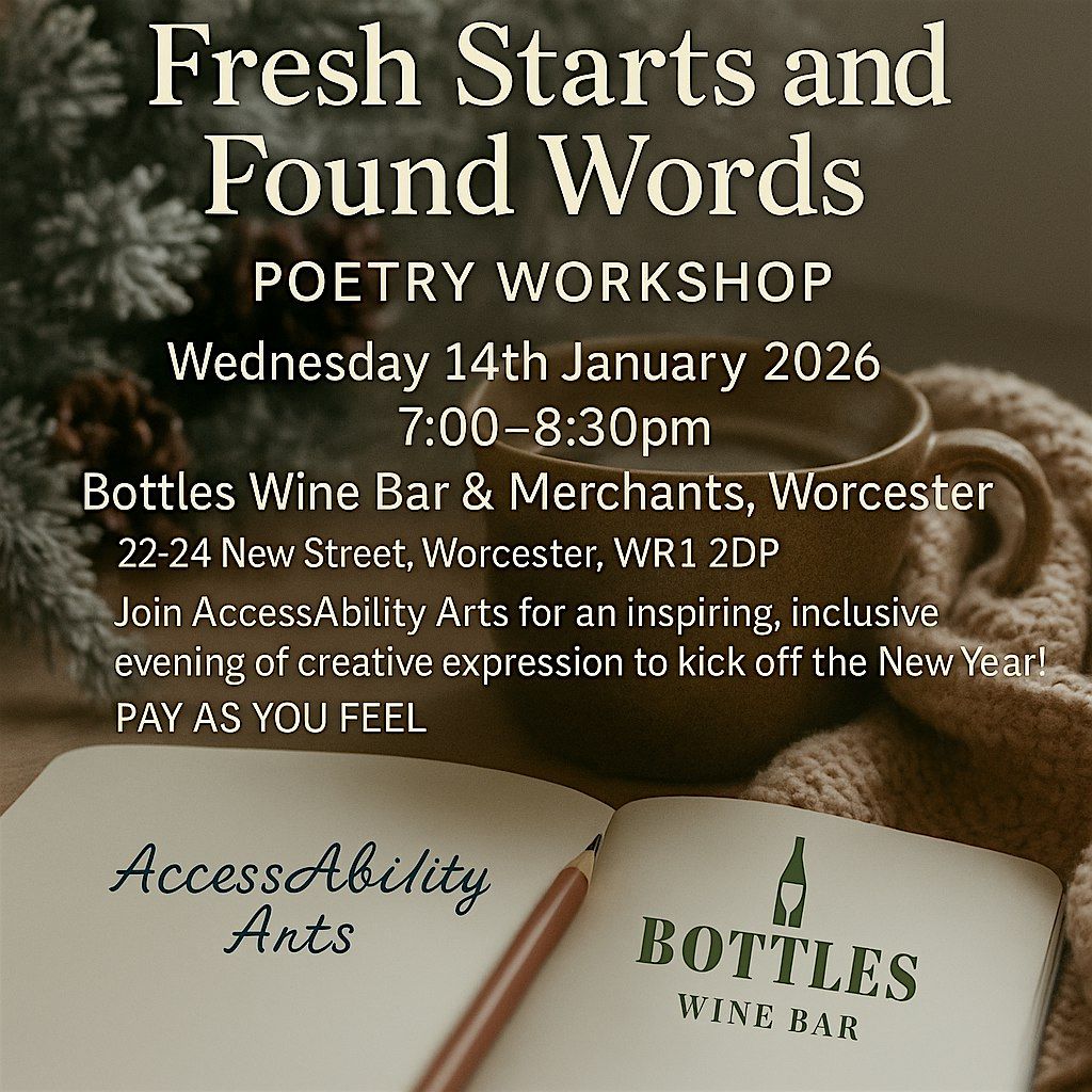 Fresh Starts and Found Words: A New Year Poetry Workshop, 14 January | Event in Worcester | AllEvents