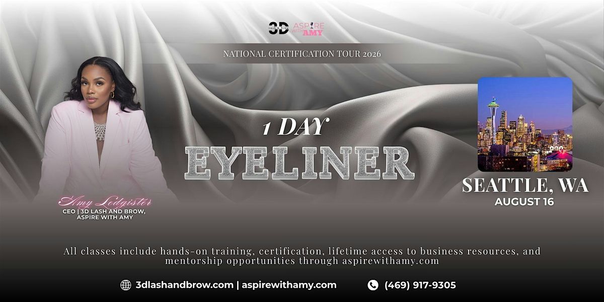 EYELINER CERTIFICATION – SEATTLE, WA (AUGUST 16, 2026), 16 August | Event in Seattle | AllEvents