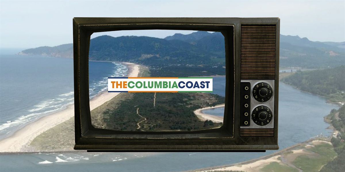 North Coast on Screen: A Community Celebration with Columbia Coast and OCVA, 10 December | Event in Wheeler