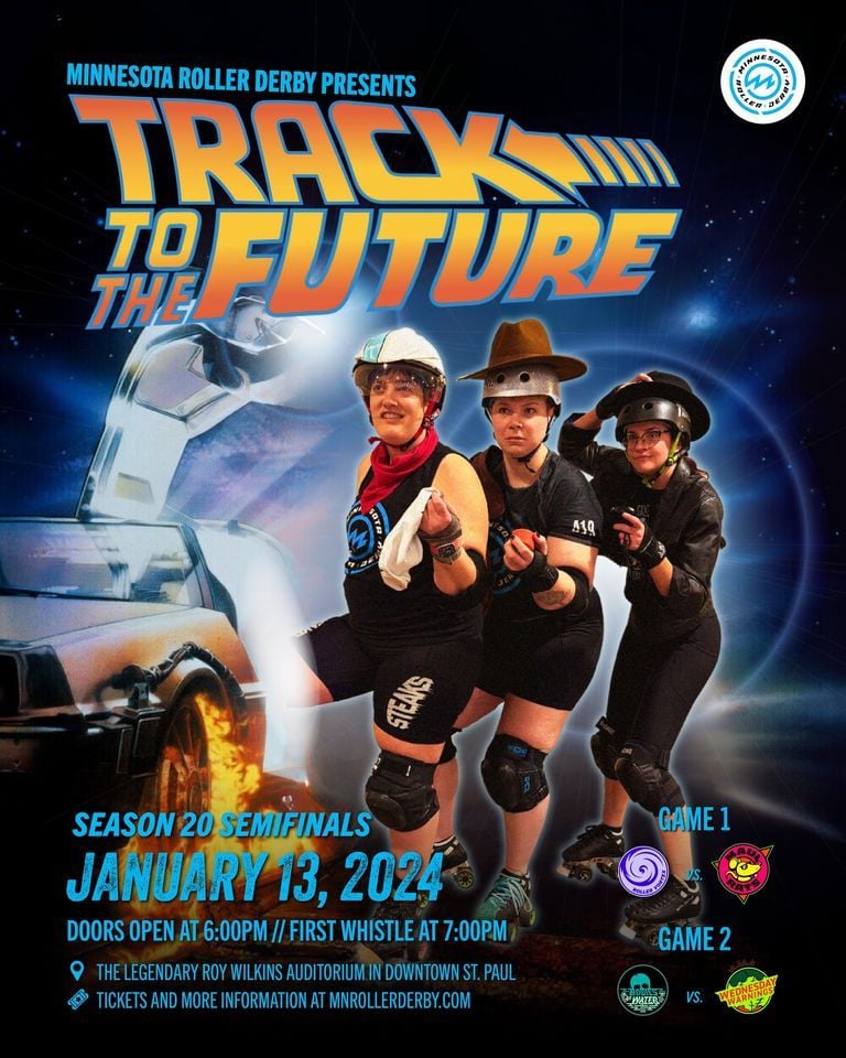 Minnesota Roller Derby Track to the Future Roy Wilkins Auditorium Minnesota Roller Derby Track to the Future Roy Wilkins Auditorium