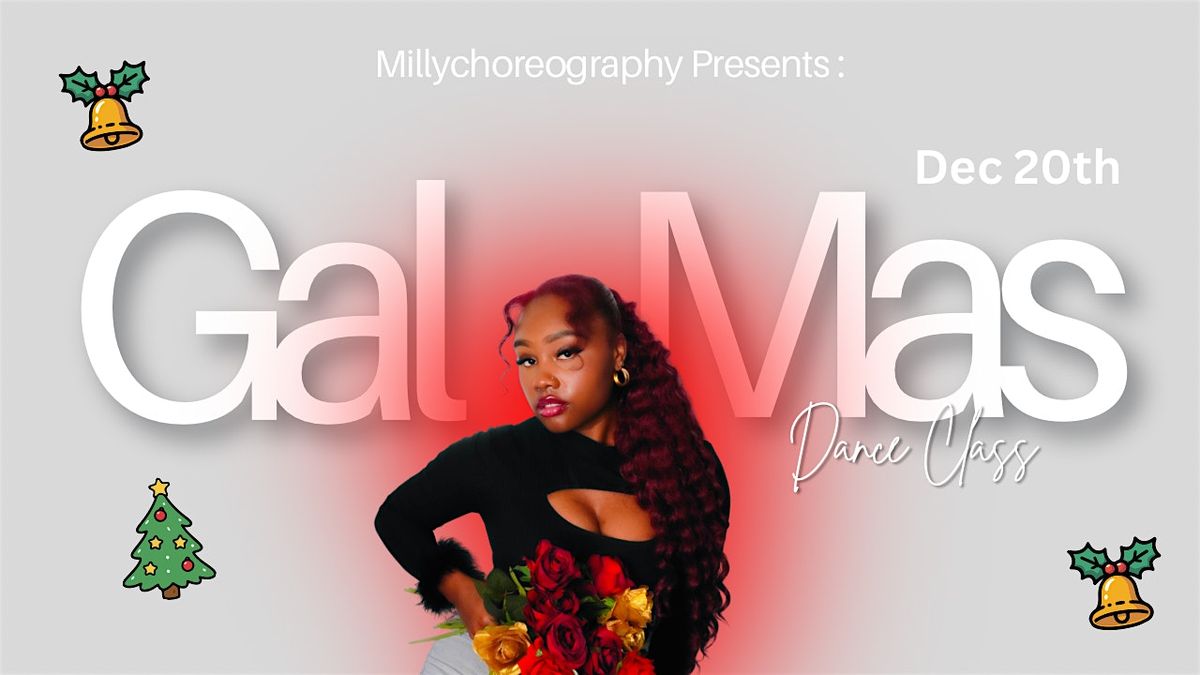 DANCE W MILLY: GAL-MAS EDITION, 20 December | Event in Lake Worth Beach | AllEvents