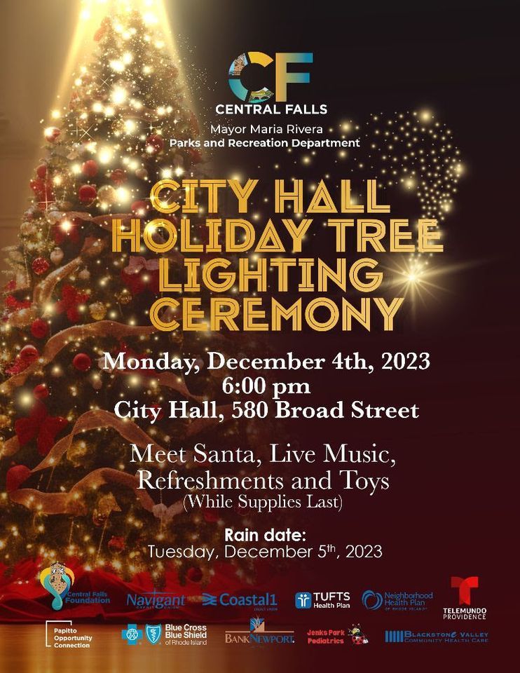 Holiday Tree Lighting Ceremony ?, Central Falls City Hall, 580 Broad St