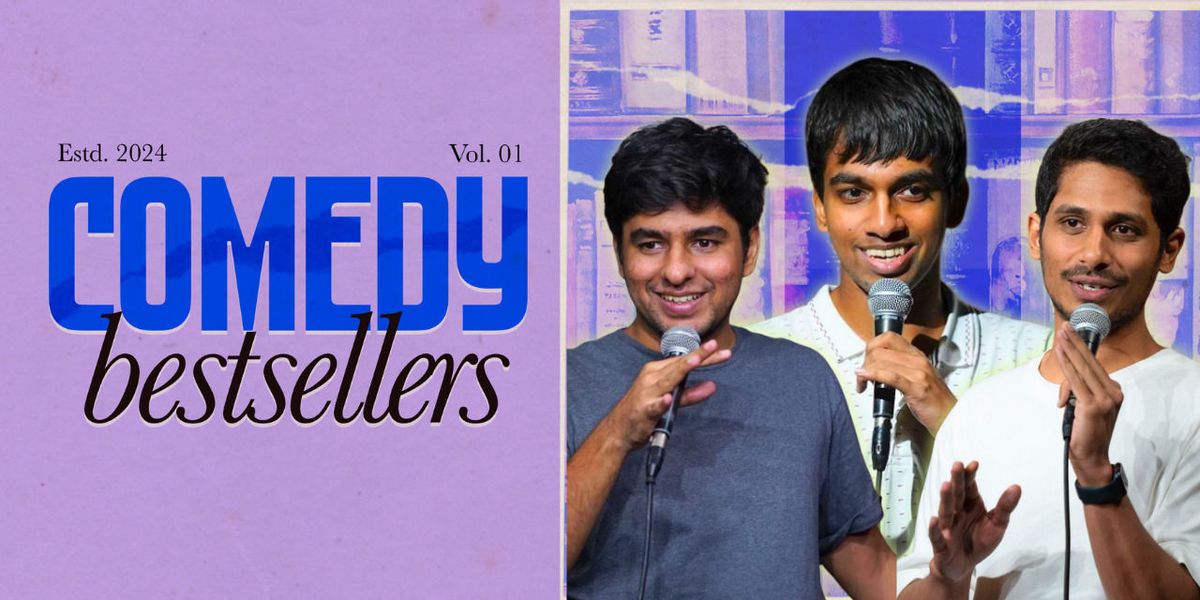 Comedy Bestsellers ft. Tarang, Govind and Aman, 19 August | Event in Mumbai | AllEvents