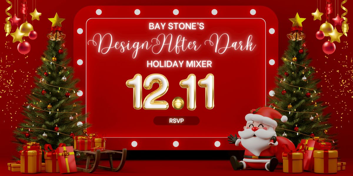 Design After Dark: Holiday Mixer at Bay Stone Depot, 11 December | Event in San Jose | AllEvents