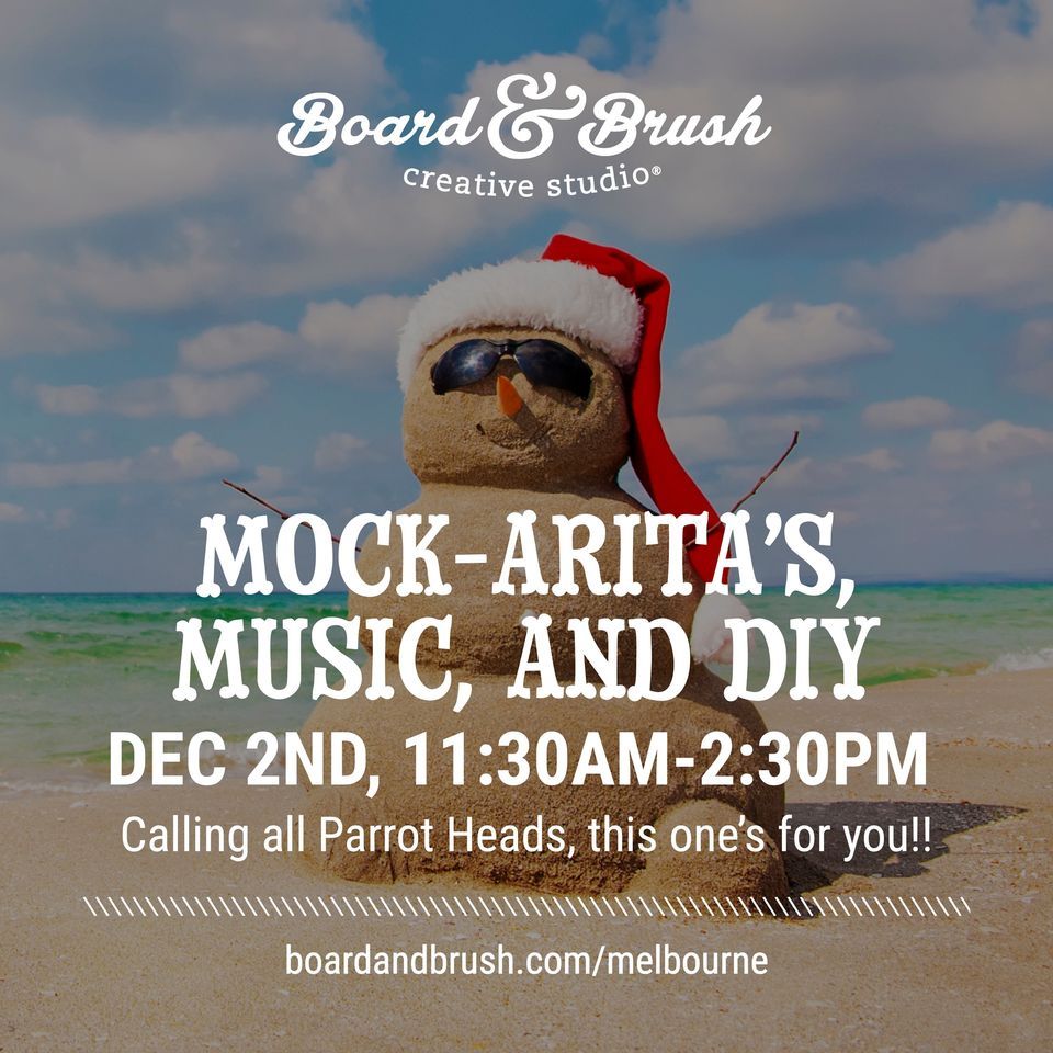 Calling all Parrot heads!! Jimmy Buffett Tribute PYP!, Board & Brush Melbourne, FL, December 2