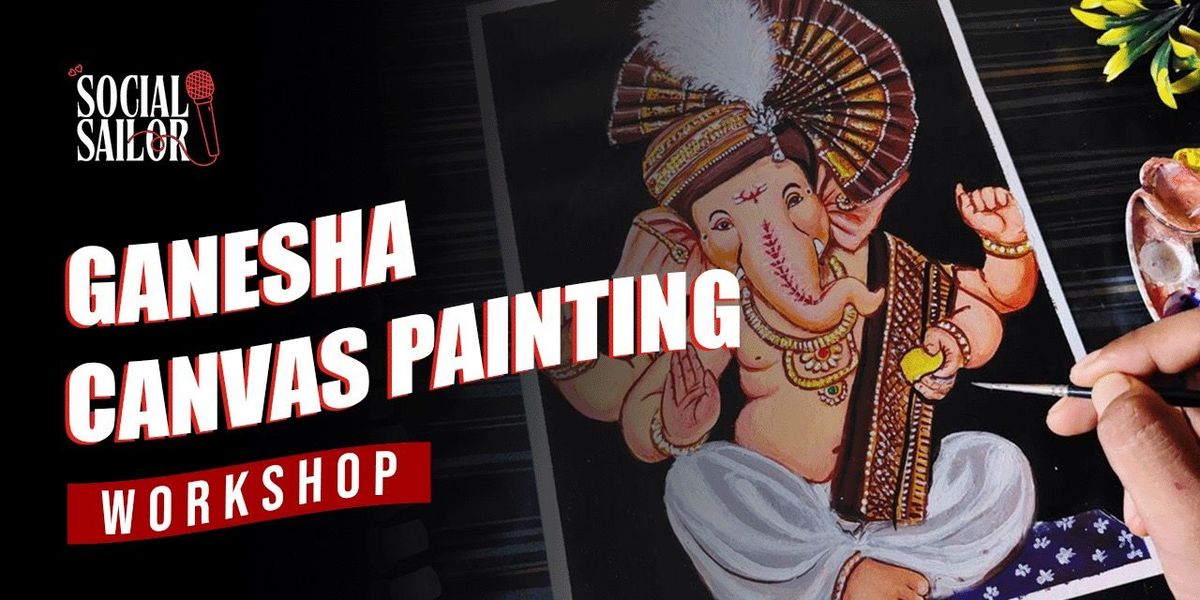 Ganesh Canvas Painting - Delhi, 30 November | Event in New Delhi | AllEvents