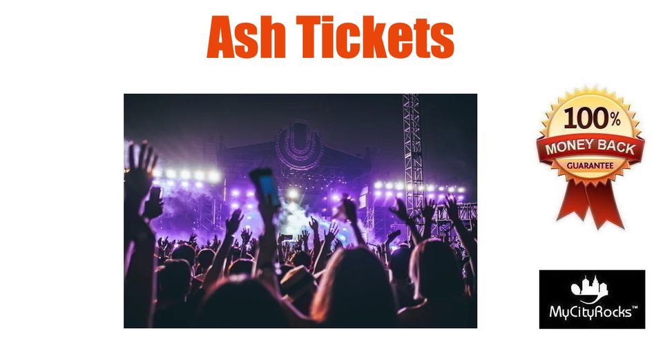 Ash Tickets West Hollywood CA Roxy Theatre (Los Angeles LA area), The