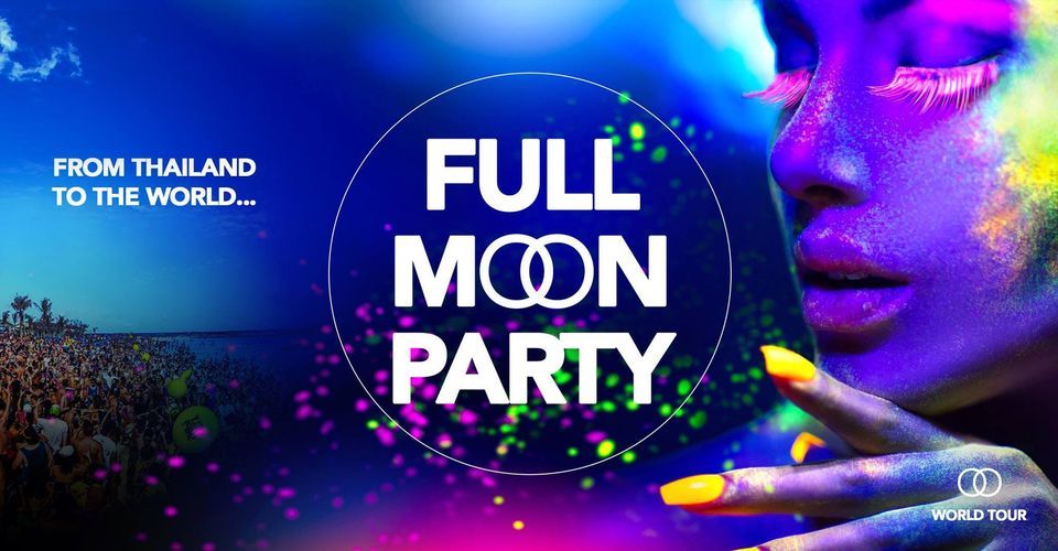 The Full Moon Party 2024, Prozak 2.0, Krakow, 18 April to 19 April