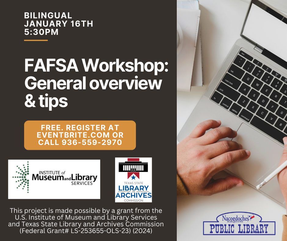 FAFSA Workshop Nacogdoches Public Library 16 January 2024 AllEvents Fafsa workshop nacogdoches public library 16 january 2024 allevents