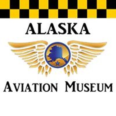 Alaska Aviation Museum