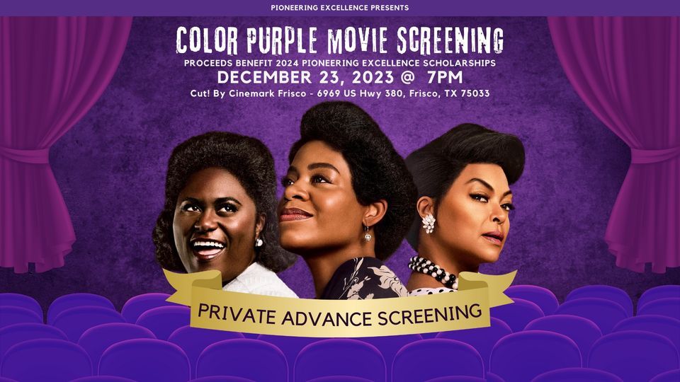 The Color Purple Advance Screening, CUT by Cinemark, Prosper, December ...