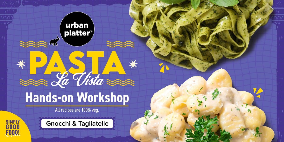 Pasta La Vista: A Fresh Pasta Hands-On Workshop