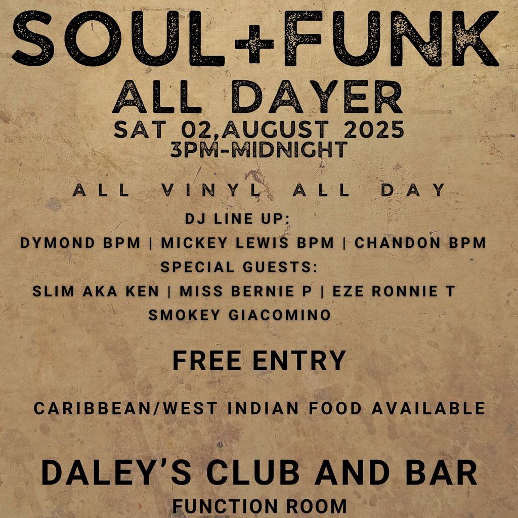 SOUL + FUNK All Dayer, 2 August | Event in Bedford | AllEvents