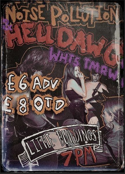 Noise Pollution//Helldawg//WHTS TMRW, 4 June | Event in Newcastle Upon Tyne | AllEvents