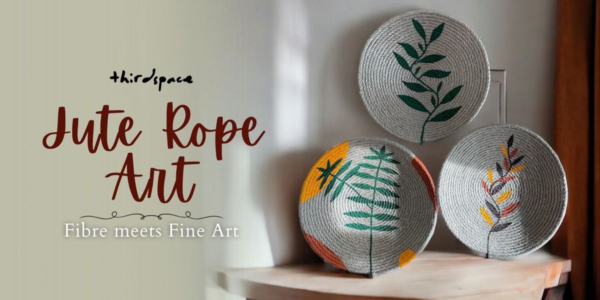 Jute Rope Art, 30 November | Event in Hyderabad | AllEvents