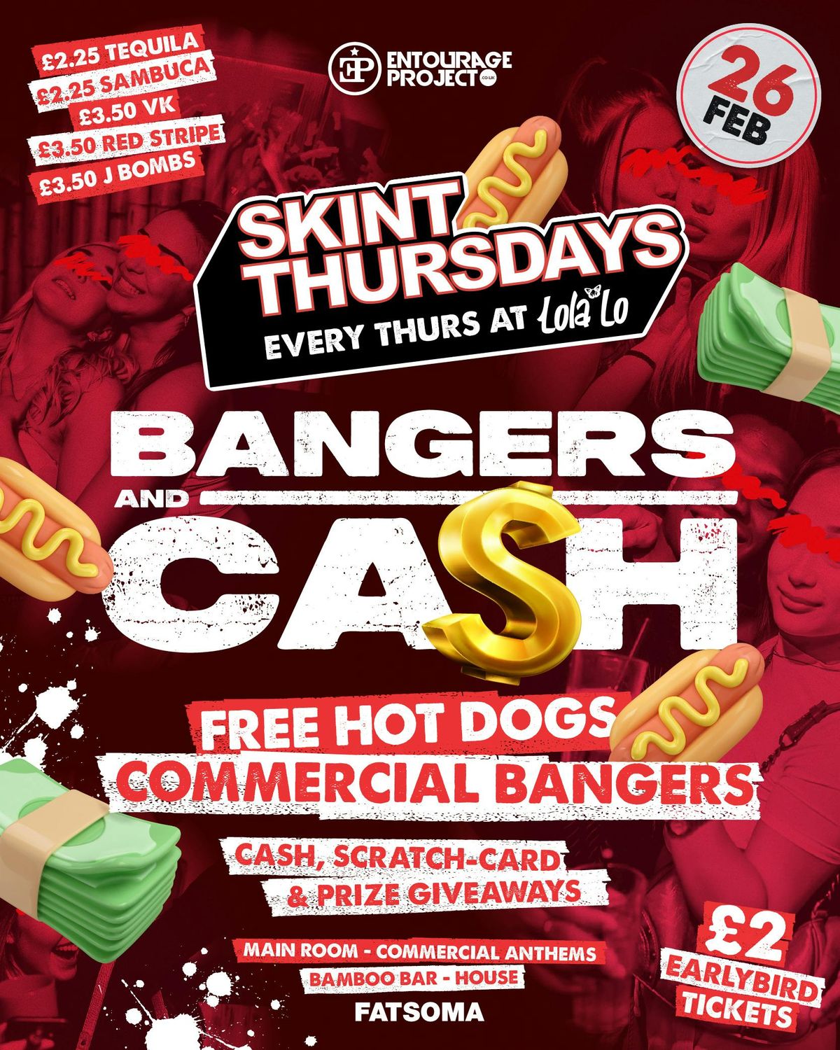 SKINT: BANGERS AND CASH @ LOLA LO