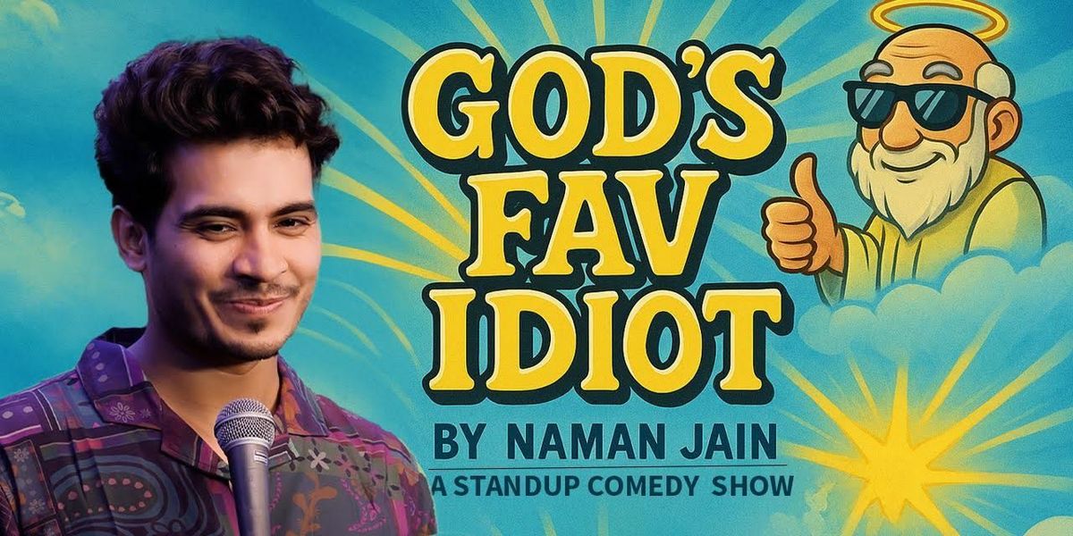 GOD'S FAV IDIOT, 14 June | Event in Jaipur | AllEvents