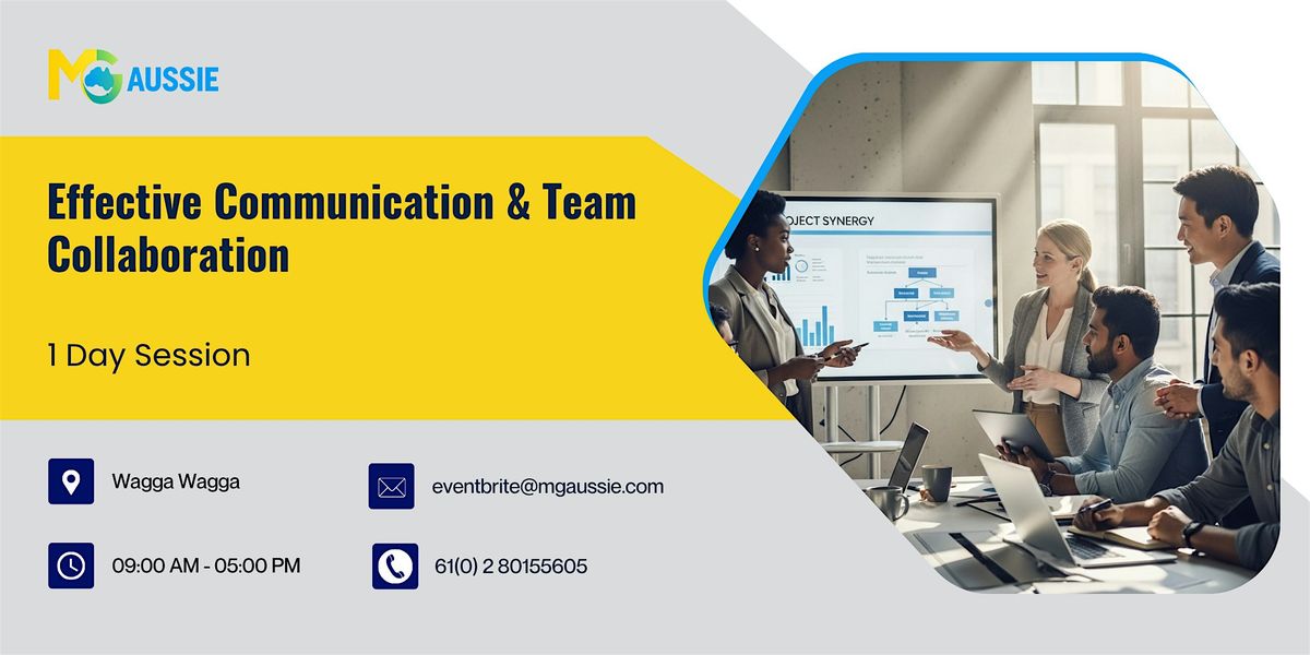 Effective Communication & Team Collaboration – 1 Day Session in Wagga Wagga, 18 December | Event in Wagga Wagga