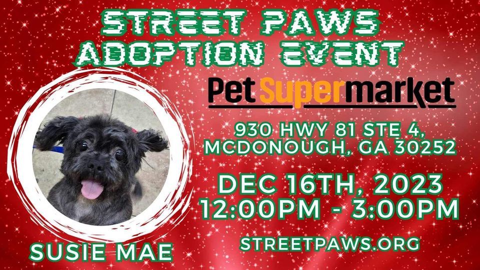 Adoption Event Meet and Greet, Pet Supermarket (McDonough, GA