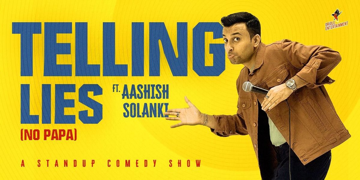 TELLING LIES-A STANDUP SOLO BY AASHISH SOLANKI, 13 July | Event in Patna | AllEvents