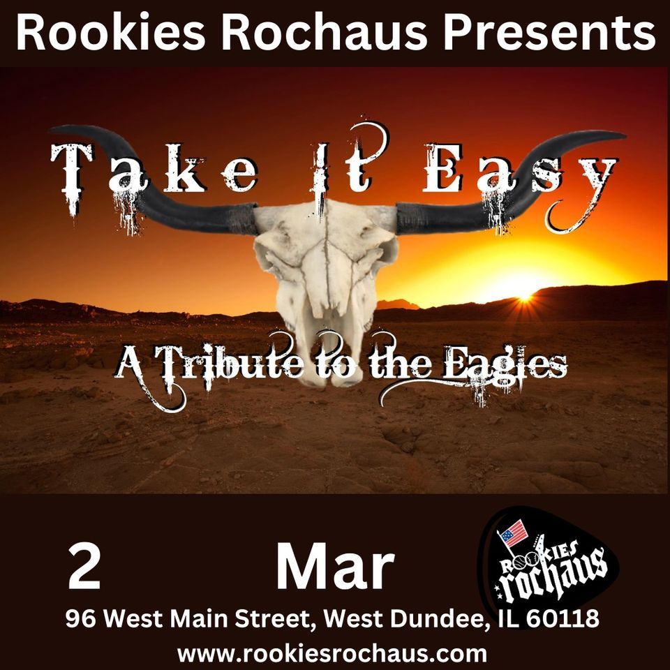 Take it Easy The Music of The Eagles, Rookies Rochaus, Dundee, March