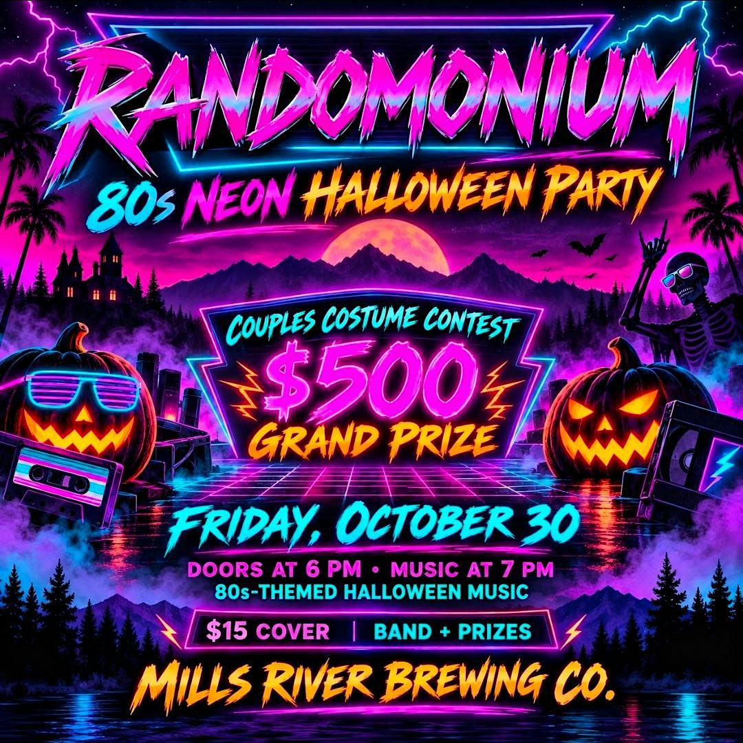 Randomoniums 80s Halloween Party at Mills River Brewing co., Mills ...