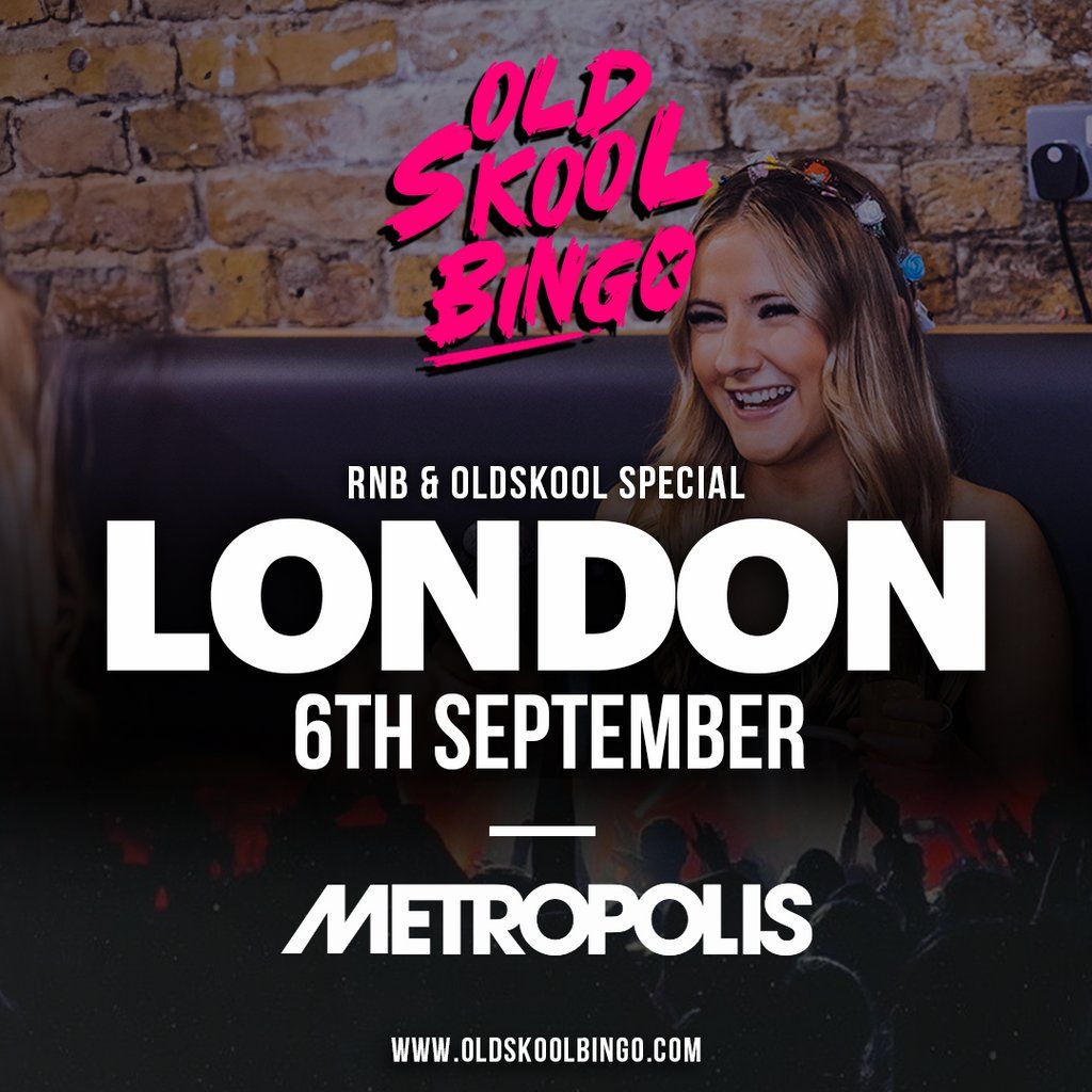 Old Skool Bingo Sat 6th Sep London, 6 September | Event in London | AllEvents