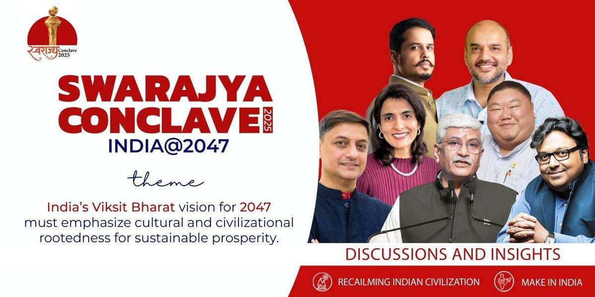 Swarajya Conclave 2025, 21 August | Event in New Delhi | AllEvents