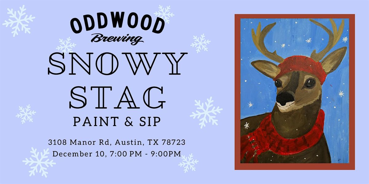Snowy Stag Paint & Sip, 10 December | Event in Austin | AllEvents