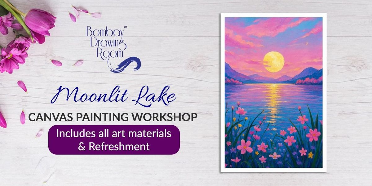 Moonlit Lake Canvas Painting Workshop, 26 July | Event in Mumbai | AllEvents