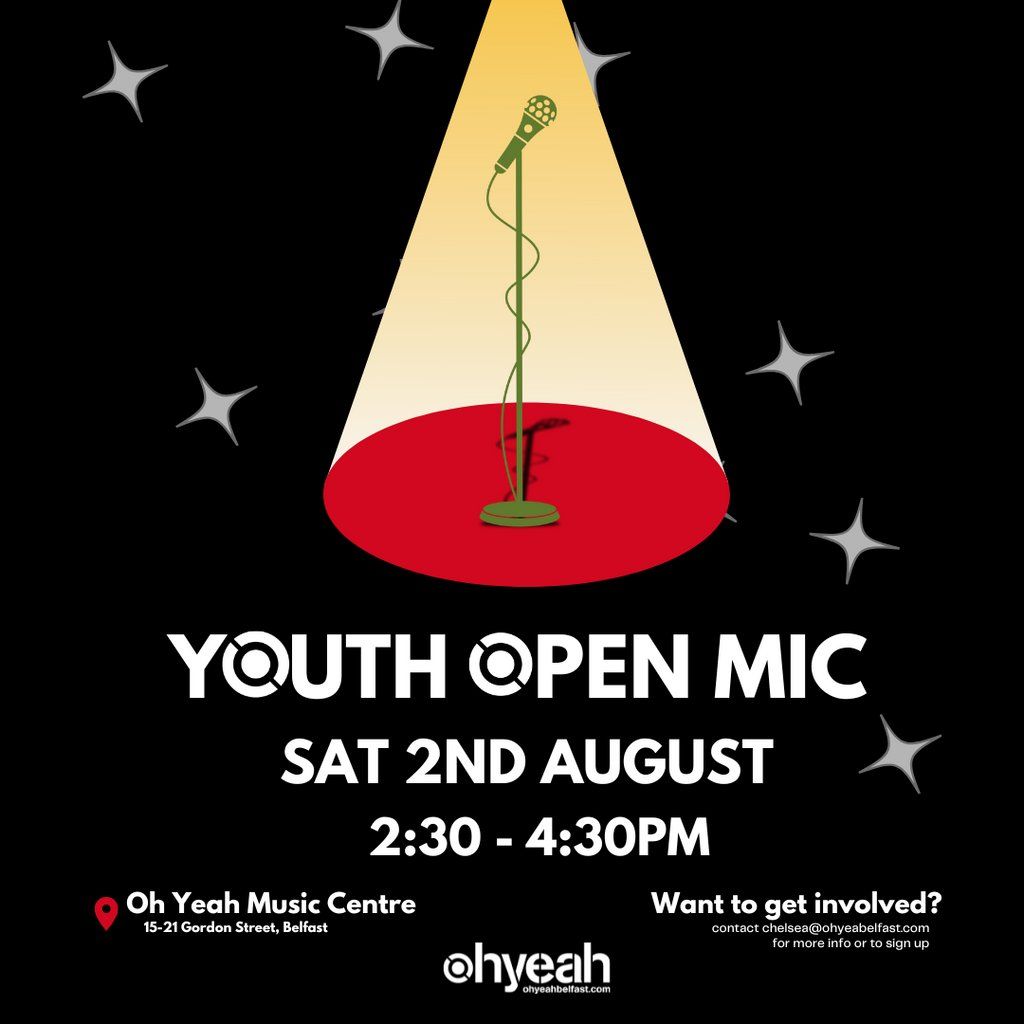 Youth Open Mic, 2 August | Event in Belfast | AllEvents