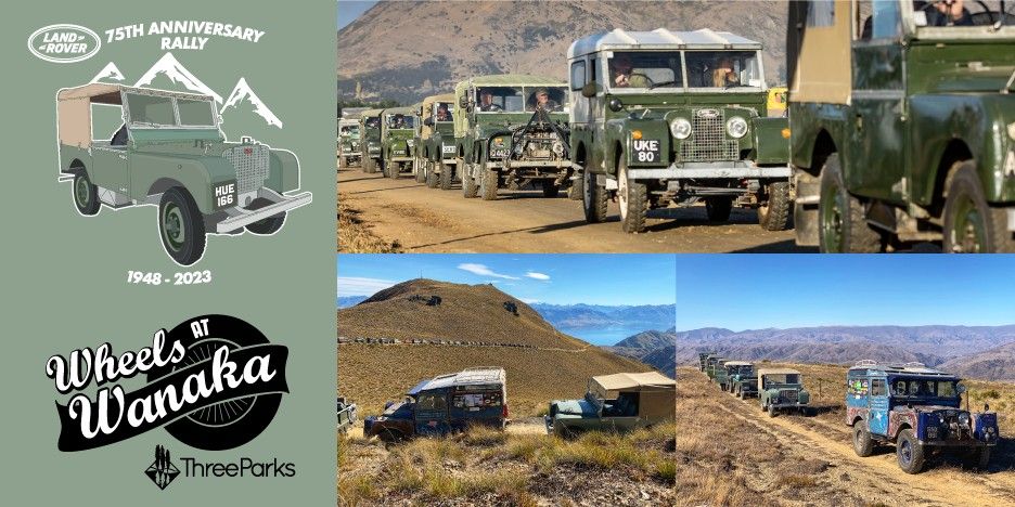 Land Rover 75th Anniversary Rally , Wheels at Wanaka, Mosgiel, April 4 to April 9 | AllEvents.in Land Rover 75th Anniversary Rally  