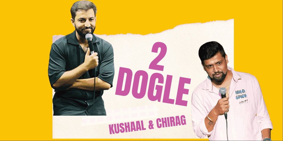 2 Dogle ft Kushaal & Chirag
