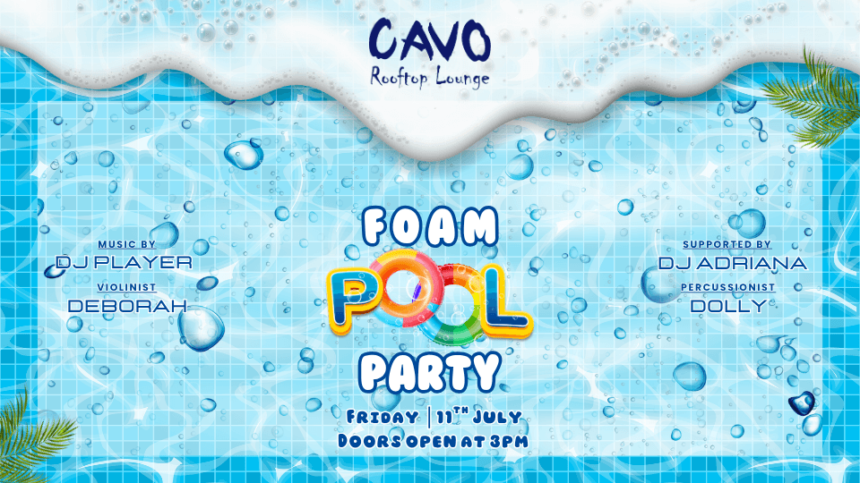 Foam Pool Party at Cavo Rooftop Bahrain, 11 July | Event in Manama | AllEvents
