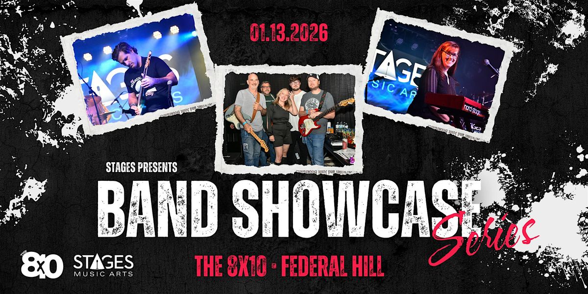 Stages' Band Showcase Series: the 8x10, 13 January | Event in Baltimore | AllEvents