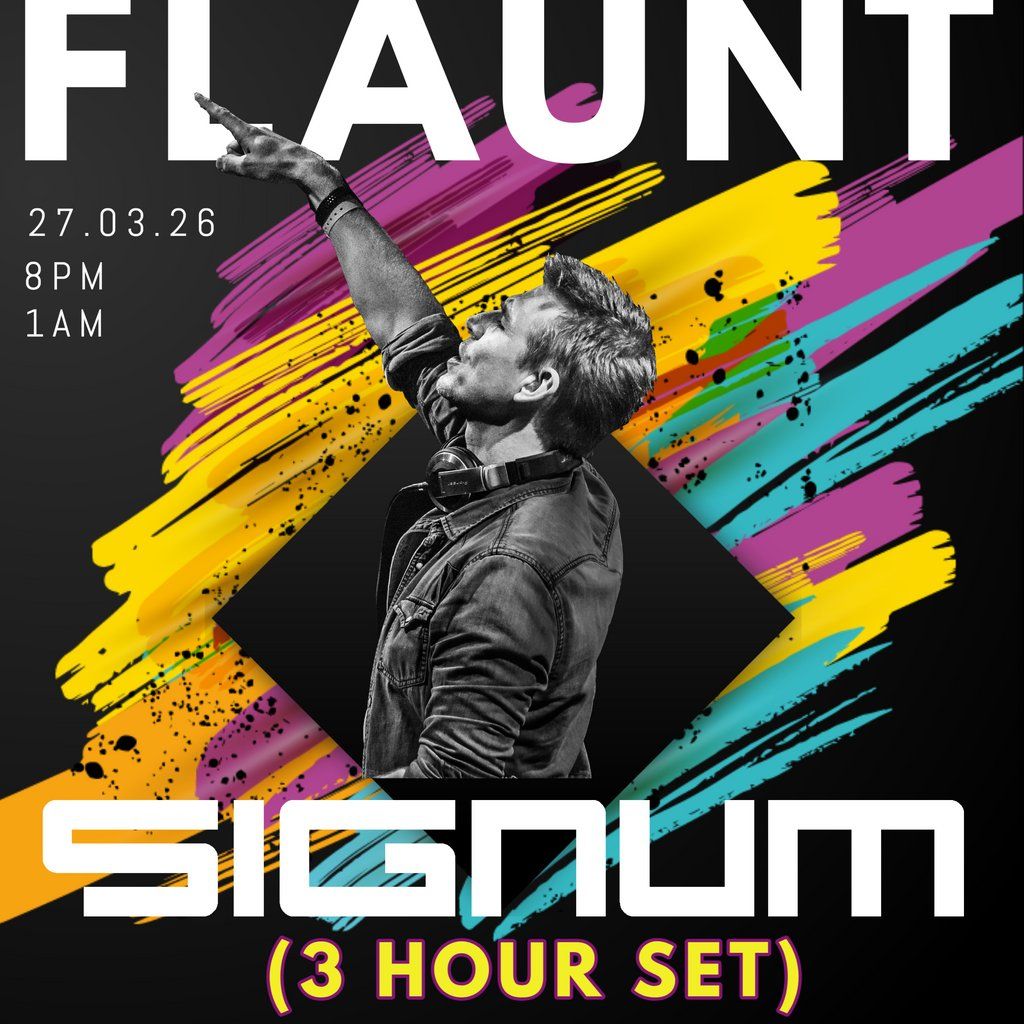 FLAUNT SIGNUM Blackout Trance Special (SOLD OUT), 27 March | Event in Worcester | AllEvents