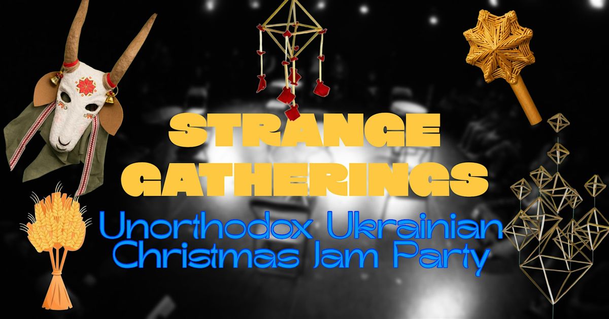 Unorthodox Ukrainian Christmas Jam Party