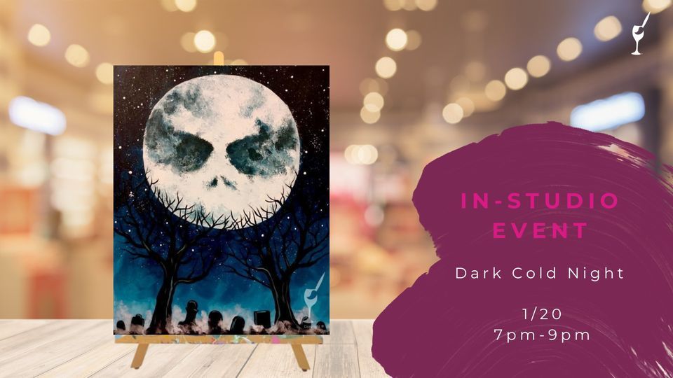 Dark Cold Night, Painting with a Twist (Roseville, MI), January 20 2023