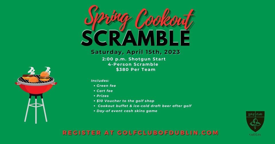 Spring Cookout Scramble, Golf Club of Dublin, 15 April 2023 AllEvents.in